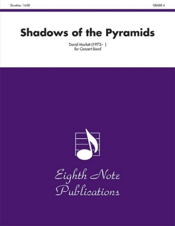 David Marlatt Shadows of the Pyramids Concert Band / Blasorchester