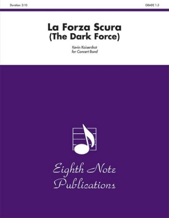 Kevin Kaisershot La Forza Scura - The Dark Force Concert Band / Blasorchester