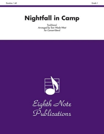 Nightfall in Camp: for concert band score and parts