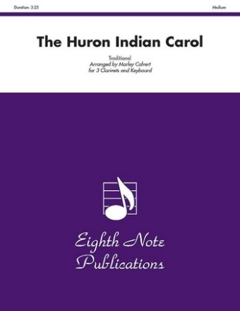 Traditional (Arr, Morley Calvert) Huron Indian Carol, The 3 Klar | Key