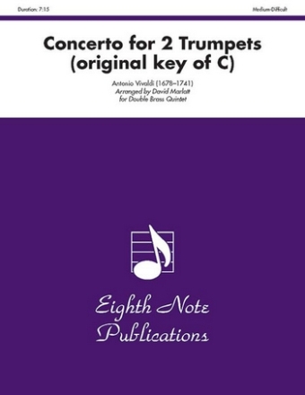 Antonio Vivaldi (Arr, David Marlatt) Concerto for 2 Trumpets (original key of C) 4 Trp | 2 Hrn | 2 Pos | 2 Tub