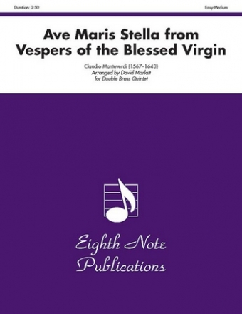 Ave Maris Stella from Vespers of the Blessed Virgin for 4 trumpets, 2 horns, 2 trombones, 2 tubas score and parts