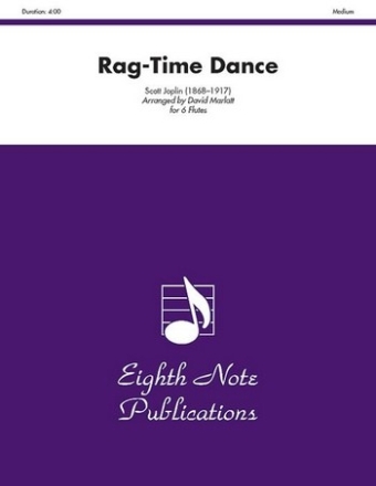 Scott Joplin (Arr, David Marlatt) Rag-Time Dance 6 Fl