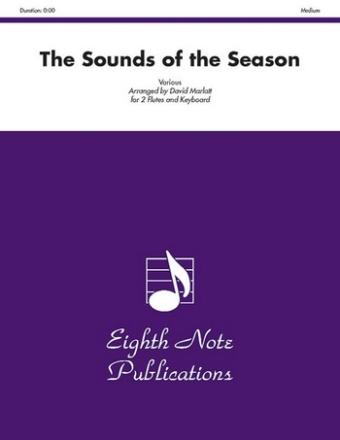 The Sounds of the Season for 2 flutes and keyboard score and parts