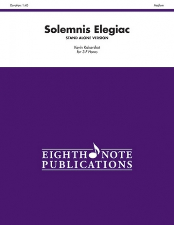 Solemnis Elegiac for 3 horns in F score and parts