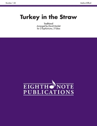 Traditional (Arr, David Marlatt) Turkey in the Straw 2 Euph | 2 Tub