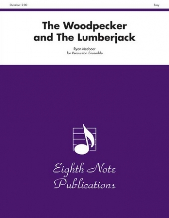 The Woodpecker and the Lumberjack for percussion ensemble (5 players) score and parts