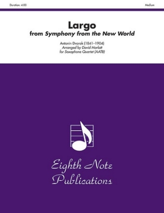 Antonin Dvorak (Arr, David Marlatt) Largo from Symphony From the New World 4 Sax (AATB)