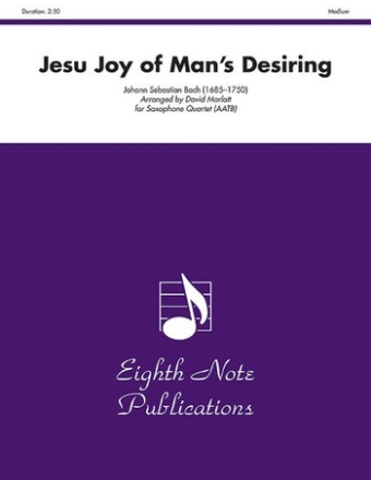 Johann Sebastian Bach (Arr, David Marlatt) Jesu Joy of Mans Desiring 4 Sax (AATB)