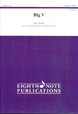 Big V for 8 trumpets (rhythm section ad lib) score and parts