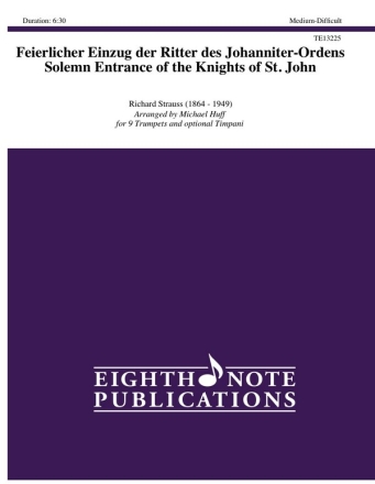 Richard Strauss (Arr, Michael Huff) Feierlicher Einzug der Ritter des Johanniter-Ordens Pk | 9 Trp