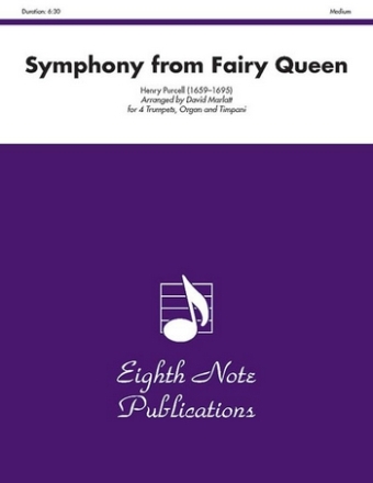 Symphony from Fairy Queen for 4 trumpets, organ and timpani score and parts