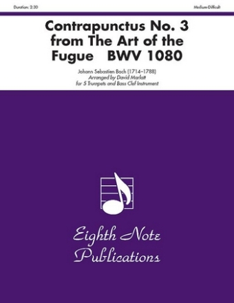 Johann Sebastian Bach (Arr, David Marlatt) Contrapunctus No, 3 from The Art of the Fugue   BWV 1080 5 Trp | Bs-Inst