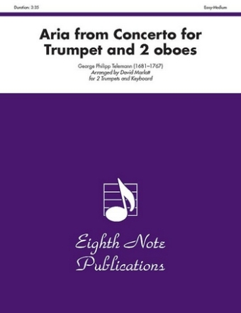 George Philipp Telemann (Arr, David Marlatt) Aria from Concerto for Trumpet and 2 oboes 2 Trp | Key