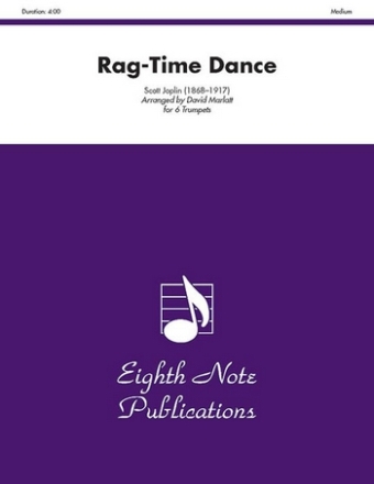 Scott Joplin (Arr, David Marlatt) Rag-Time Dance 6 Trp