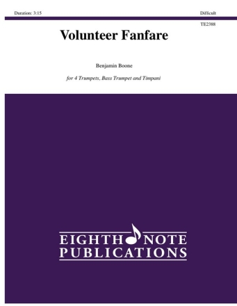 Benjamin Boone Volunteer Fanfare 4 Trp | Bs-Trp | Pk