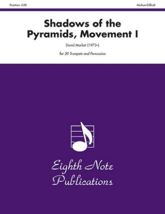 David Marlatt Shadows of the Pyramids, Movement I Perc | 20 Trp