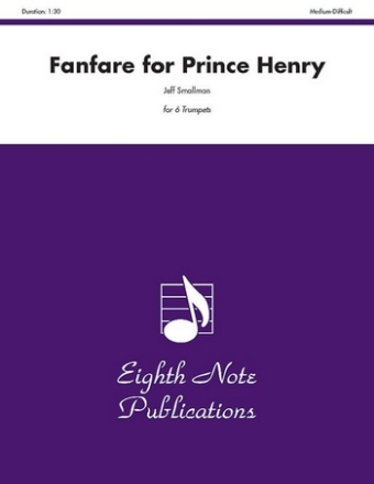 Jeff Smallman Fanfare for Prince Henry 6 Trp