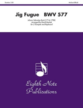 Jig Fugue BWV577 for 2 trumpets and keyboard parts