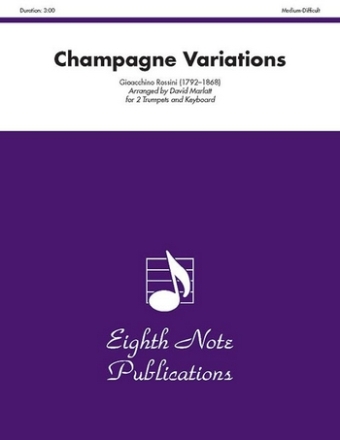 Gioacchino Rossini (Arr, David Marlatt) Champagne Variations 2 Trp | Key