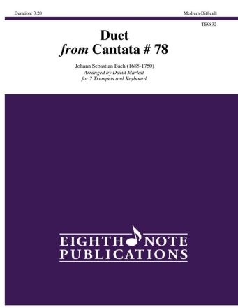 Johann Sebastian Bach (Arr, David Marlatt) Duet from Cantata 78 2 Trp | Key