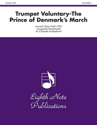 Jeremiah Clarke (Arr, David Marlatt) Trumpet Voluntary-The Prince of Denmarks March 2 Trp | Key