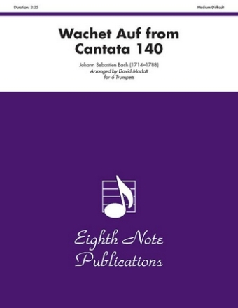 Johann Sebastian Bach (Arr, David Marlatt) Wachet Auf from Cantata 140 6 Trp