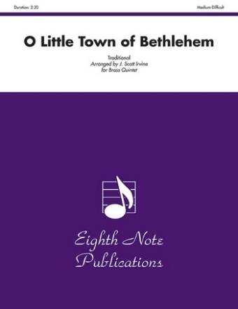 Traditional (Arr, J, Scott Irvine) O Little Town of Bethlehem 2 Trp | Hrn | Pos | Tub