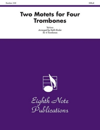 Various (Arr, Keith  Kinder) Two Motets for Four Trombones 4 Pos