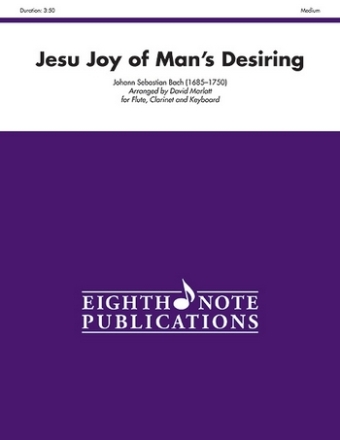 Johann Sebastian Bach (Arr, David Marlatt) Jesu Joy of Man's Desiring Fl | Klar | Key