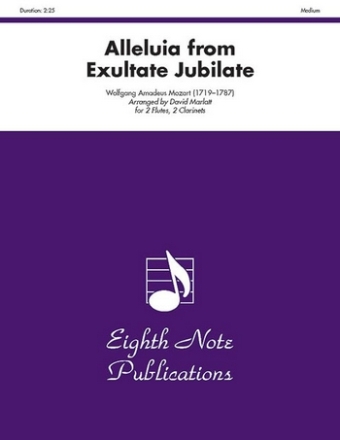 Wolfgang Amadeus Mozart (Arr, David Marlatt) Alleluia from Exultate Jubilate 2 Fl | 2 Klar