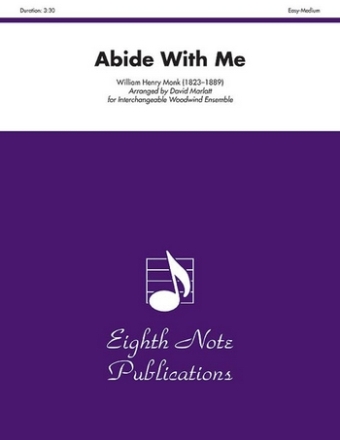 William Henry Monk (Arr, David Marlatt) Abide With Me Woodwind Ensemble