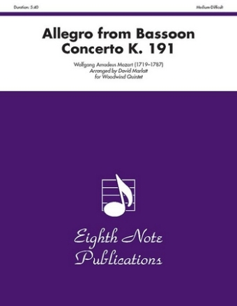 Wolfgang Amadeus Mozart (Arr, David Marlatt) Allegro from Bassoon Concerto K, 191 Fl | Ob | Fag | Klar | Hrn