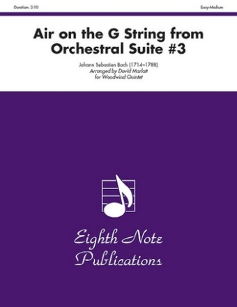 Johann Sebastian Bach (Arr, David Marlatt) Air on the G String from Orchestral Suite #3 Fl | Ob | Fag | Klar | Hrn