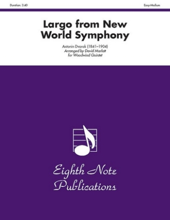 Antonin Dvorak (Arr, David Marlatt) Largo from New World Symphony Fl | Ob | Fag | Klar | Hrn