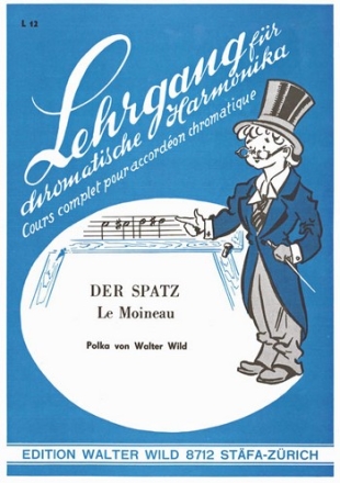 Walter Wild Der Spatz Einzelausgabe Akkordeon