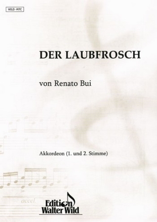 Renato Bui Der Laubfrosch Einzelausgabe Akkordeon