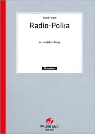 Hagen, Albert Radio Polka Einzelausgabe Akkordeon