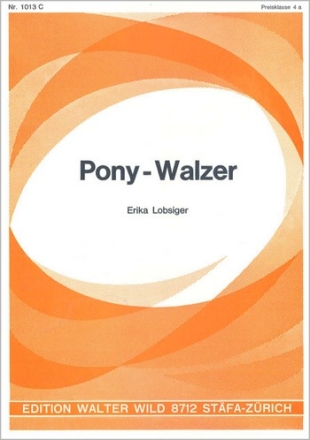 Erika Lobsiger Pony Walzer Einzelausgabe Akkordeon