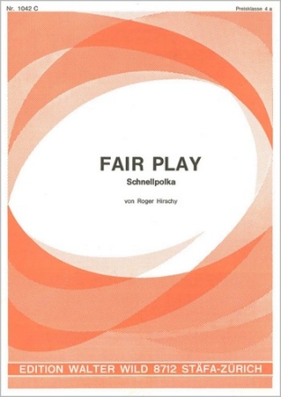 R. Hirschy Fair Play Einzelausgabe Akkordeon