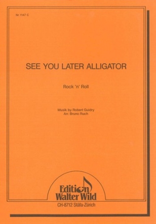 Robert Guidry See you later Alligator Einzelausgabe Akkordeon