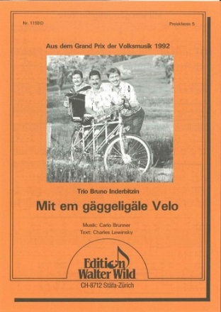 Carlo Brunner Mit em gggeligle Velo Einzelausgabe Diatonische Handharmonika