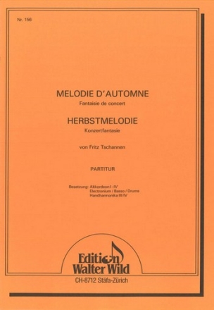 Tschannen, Fritz Melodie d'Automne Akkordeon-Orchester Partitur