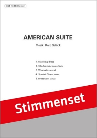 Fritz Tschannen American Suite Akkordeon-Orchester Stimmen-Set