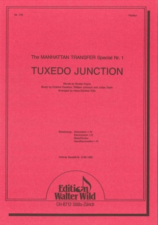 Hawkins / Johnson / arr. H.G.Klz Tuxedo Junction Akkordeon-Orchester Partitur