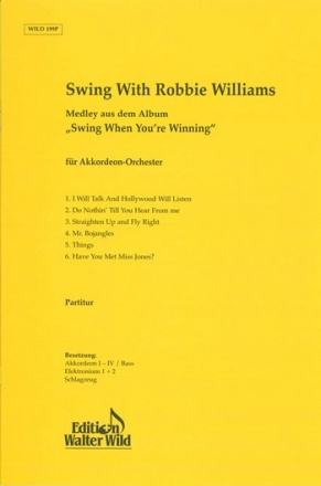 Hans-Gnther Klz Swing with Robbie Williams Akkordeon-Orchester Partitur