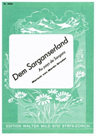 Dem Sarganserland Einzelausgabe fr Akkordeon