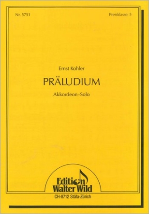 Ernst Kohler Prludium Einzelausgabe Akkordeon