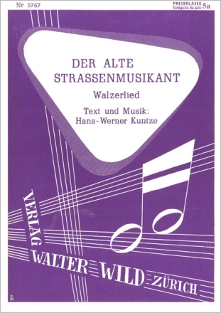 Hans-Werner Kuntze Der alte Strassenmusikant Einzelausgabe Akkordeon