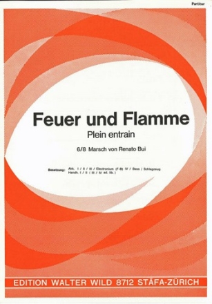 Renato Bui Feuer und Flamme Akkordeon-Orchester Partitur